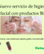 Nou servei higiene facial Bio